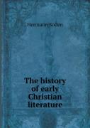 The History Of Early Christian Literature