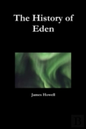 The History Of Eden