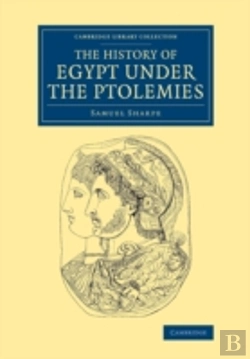 Bertrand.pt - The History Of Egypt Under The Ptolemies