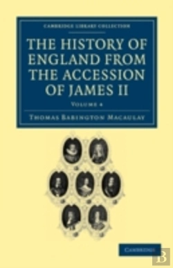 Bertrand.pt - The History Of England From The Accession Of James Ii