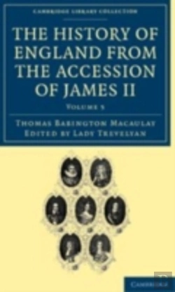 Bertrand.pt - The History Of England From The Accession Of James Ii