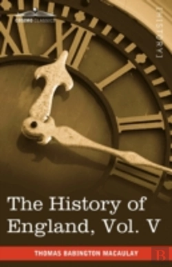 Bertrand.pt - The History Of England From The Accession Of James Ii, Vol. V (In Five Volumes)