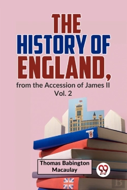 Bertrand.pt - The History Of England, From The Accession Of James Ll