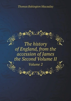 Bertrand.pt - The History Of England, From The Accession Of James The Second Volume Ii Volume 2