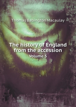 Bertrand.pt - The History Of England From The Accession Volume 5