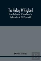 The History Of England From The Invasion Of Julius Caesar To The Revolution In 1688