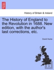 The History Of England To The Revolution