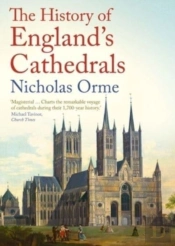 The History Of England'S Cathedrals