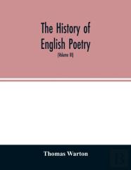 The History Of English Poetry