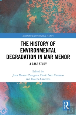Bertrand.pt - The History Of Environmental Degradation In Mar Menor