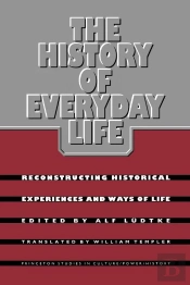 The History Of Everyday Life