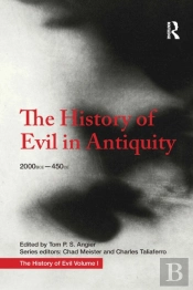 The History Of Evil In Antiquity