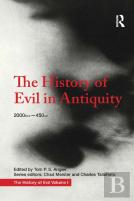 The History Of Evil In Antiquity