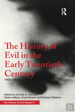 Bertrand.pt - The History Of Evil In The Early Twentieth Century