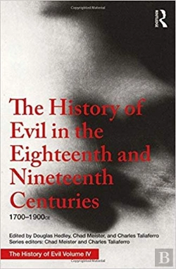Bertrand.pt - The History Of Evil In The Eighteenth And Nineteenth Centuries