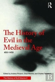 The History Of Evil In The Medieval Age