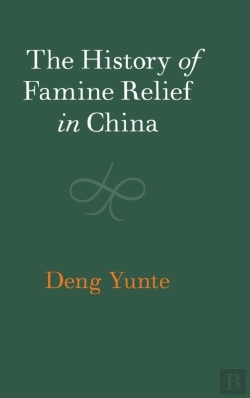 Bertrand.pt - The History Of Famine Relief In China