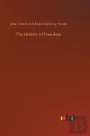 The History Of Freedom