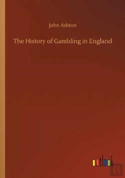 Bertrand.pt - The History Of Gambling In England