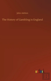 The History Of Gambling In England