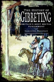 The History Of Gibbeting