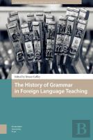 The History Of Grammar In Foreign Language Teaching