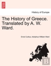 The History Of Greece. Translated By A.