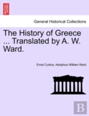 The History Of Greece ... Translated By