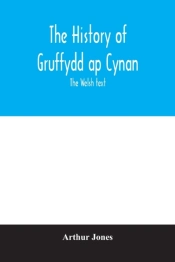 The History Of Gruffydd Ap Cynan  The We
