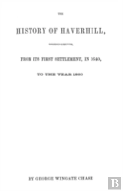 Bertrand.pt - The History Of Haverhill (Massachusetts)