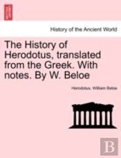 The History Of Herodotus, Translated Fro