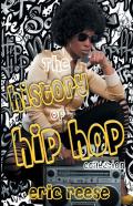 The History Of Hip Hop Collection