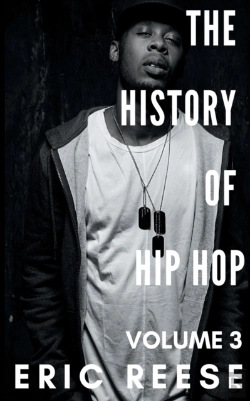 Bertrand.pt - The History Of Hip Hop