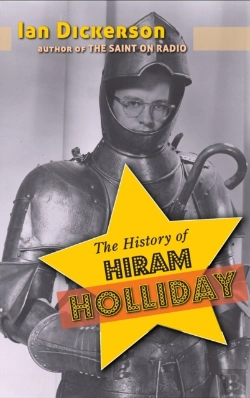 Bertrand.pt - The History Of Hiram Holliday (Hardback)