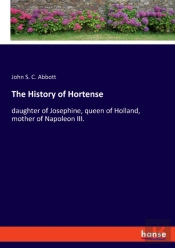 The History Of Hortense