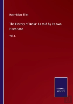 Bertrand.pt - The History Of India: As Told By Its Own