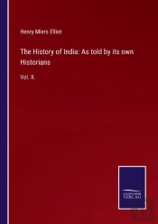 The History Of India: As Told By Its Own
