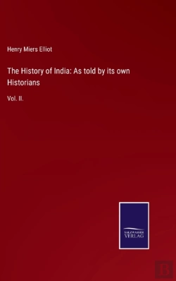 Bertrand.pt - The History Of India: As Told By Its Own