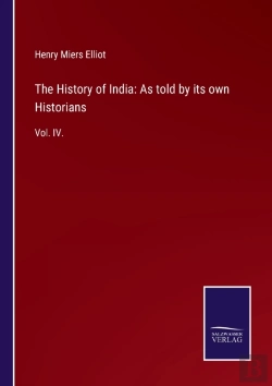 Bertrand.pt - The History Of India: As Told By Its Own