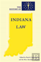 The History Of Indiana Law