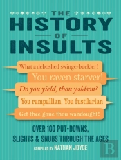 The History Of Insults