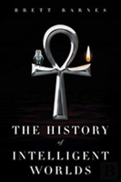The History Of Intelligent Worlds