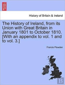 Bertrand.pt - The History Of Ireland, From Its Union W