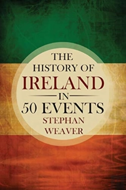 Bertrand.pt - The History Of Ireland In 50 Events
