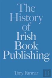 The History Of Irish Book Publishing