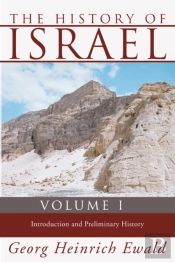 The History Of Israel, Volume 1