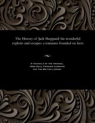 The History Of Jack Sheppard