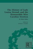 The History Of Lady Louisa Stroud, And The Honourable Miss Caroline Stretton
