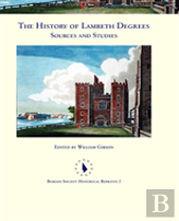 The History Of Lambeth Degrees