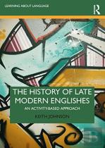 The History Of Late Modern Englishes